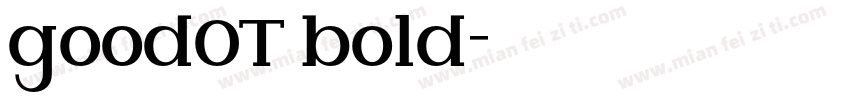 goodOT bold字体转换